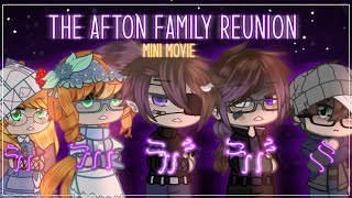 The Afton Family Reunion / FNAF GCMM / Gacha Mini Movie