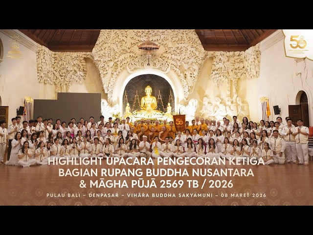 PENGECORAN KETIGA - Bagian Rupang Buddha Nusantara | Vihara Buddha Sakyamuni, Denpasar