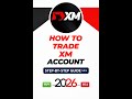 How to Trade XM Account (2026 Update)#buy #sell #forex #crypto #xm #deposit #money #trader