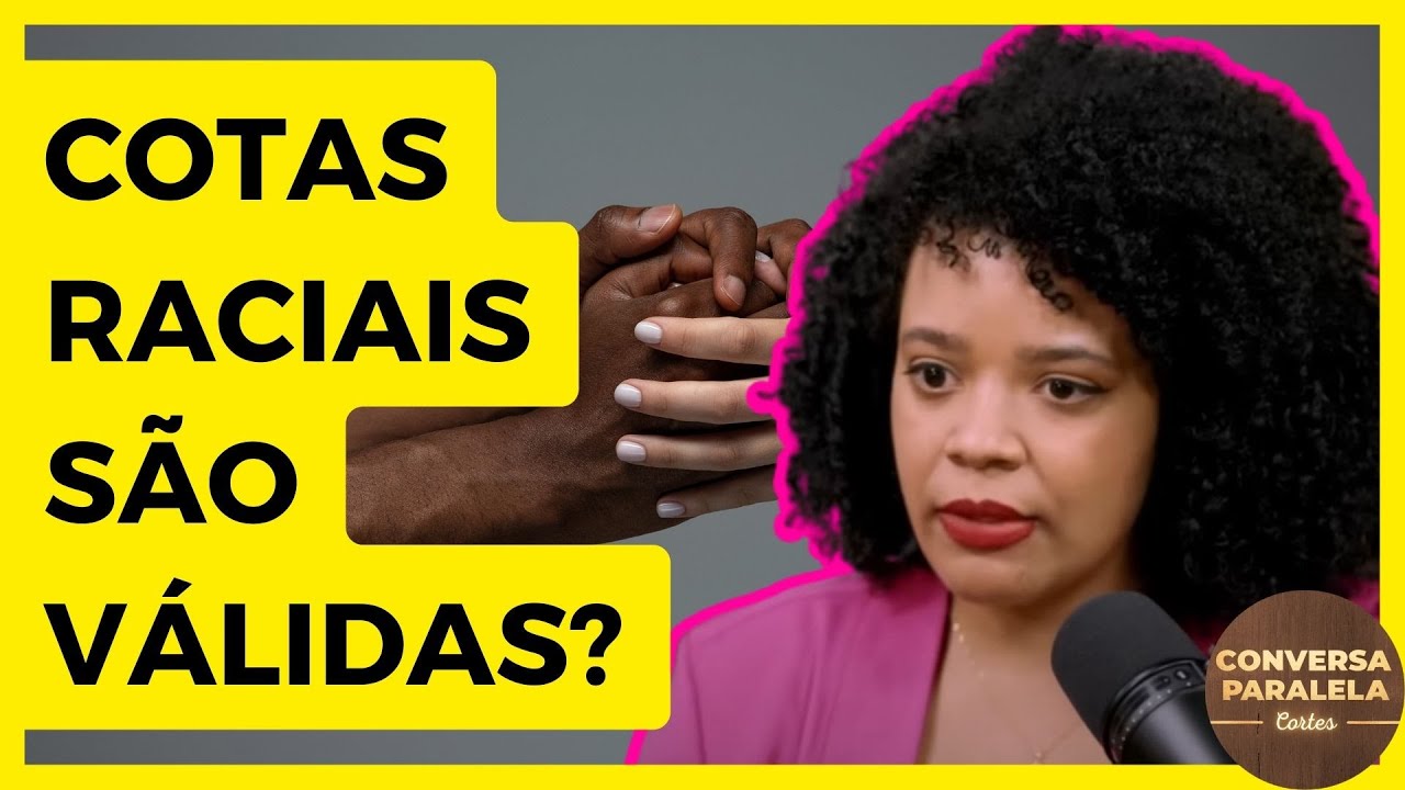 COTAS RACIAIS SÃO VÁLIDAS? PAUTA RACIAL YouTube COTAS RACIAIS SÃO VÁLIDAS? PAUTA RACIAL YouTube