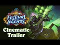Festival of legends cinematic trailer