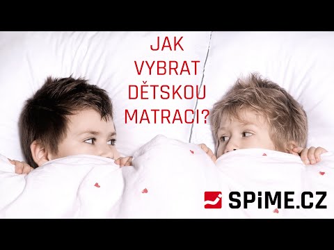 Video: Jak vybrat dětskou matraci