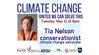 Tia Nelson - Together we can solve this - Climate Change series