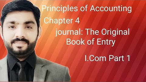 Principal of Accounting:unit 4 Journal Entry lecture Urdu & Hindi by Sir Tahir