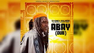 Sydney Salmon & Imperial Majestic Band - Abay (Dub)