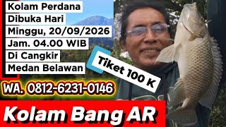 Kolam Bang AR, Kolam Tahunan Ngak Pernah di Bongkar. Banyak ikan kejutan@MKtv