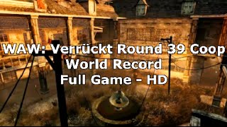 WaW: Verrückt Round 39 Coop World Record - Full Game