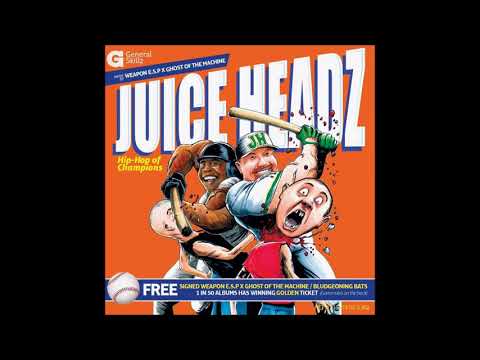 Ghost Of The Machine \u0026 Weapon E.S.P - Juice Headz (Album)