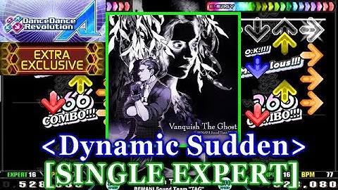 [Dynamic Sudden]【DDR A(2018)】 Vanquish The Ghost / BEMANI Sound Team "TAG" [SINGLE EXPERT] 譜面確認+Clap