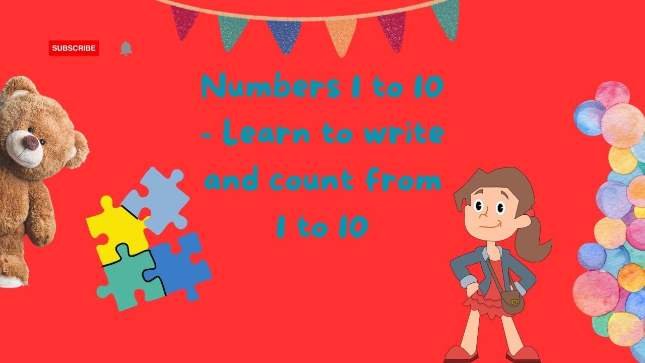 Numbers 1 to 10 - Learn to write and count from 1 to 10 - YouTube