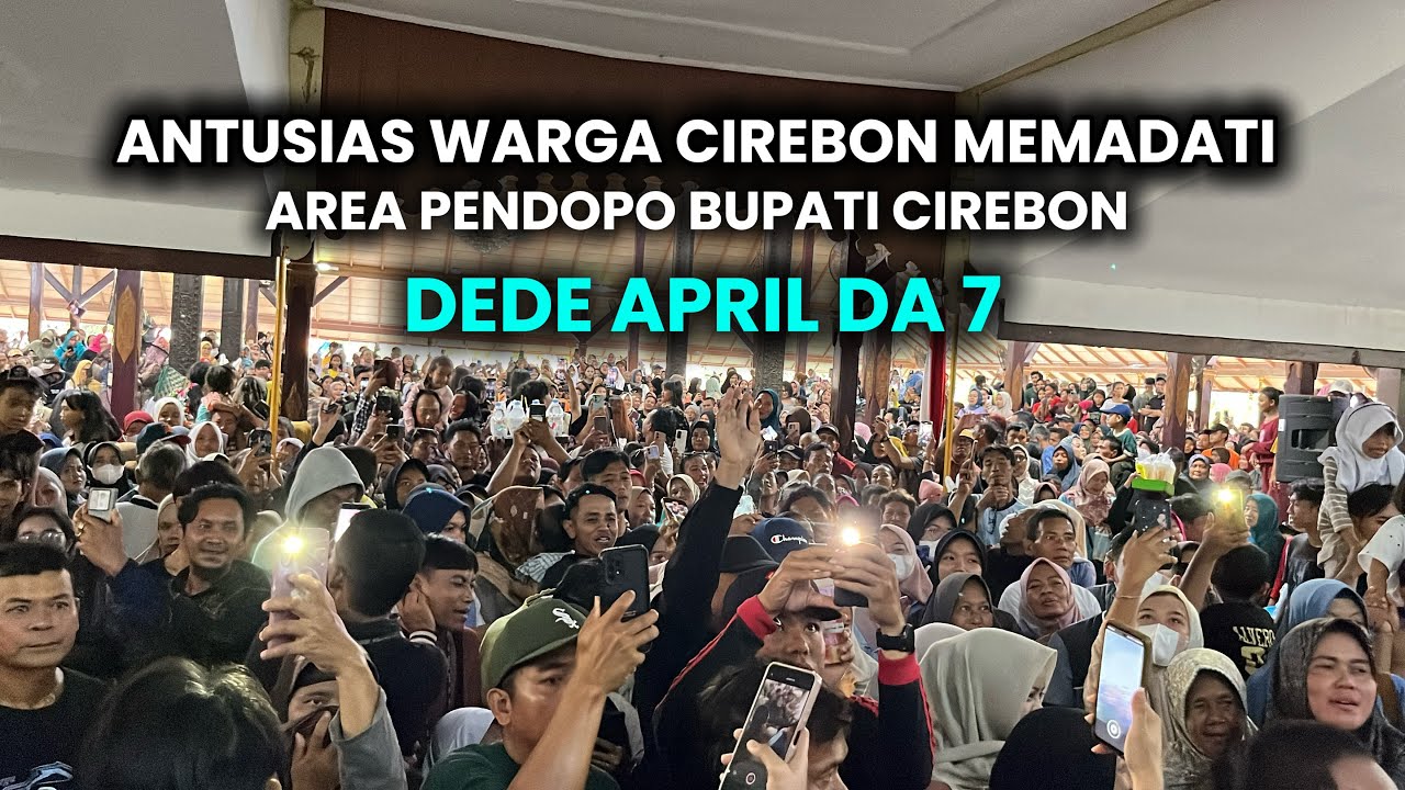 WARGA CIREBON MEMADATI AREA PENDOPO BUPATI😱MENYAMBUT KEDATANGAN DEDE APRIL DA7