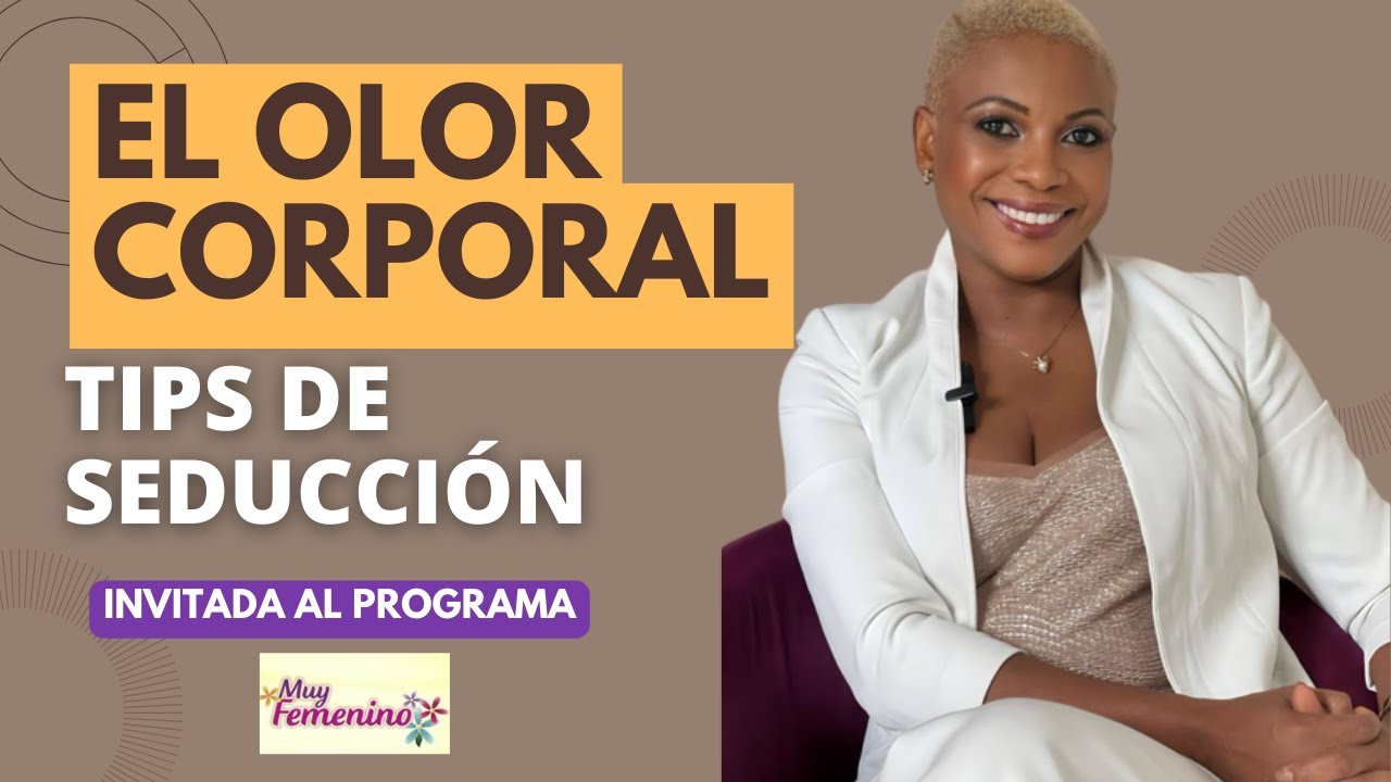 El OLOR CORPORAL | TIPS DE SEDUCCIÓN 🧴🫧