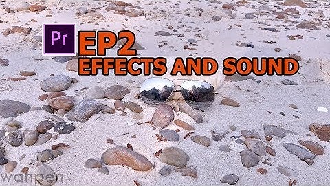 EP 2 ใส่Effects Cross Dissolve และSound การใส่เสียง เอาเสียงออก