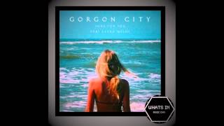 Gorgon City - Here For You ft. Laura Welsh (Extended Mix)