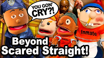 SML YTP: Beyond Scared Straight!