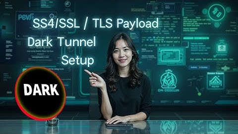 Setup SSH/SSL TLS Server Payload on Dark Tunnel VPN for Fast & Secure Connection