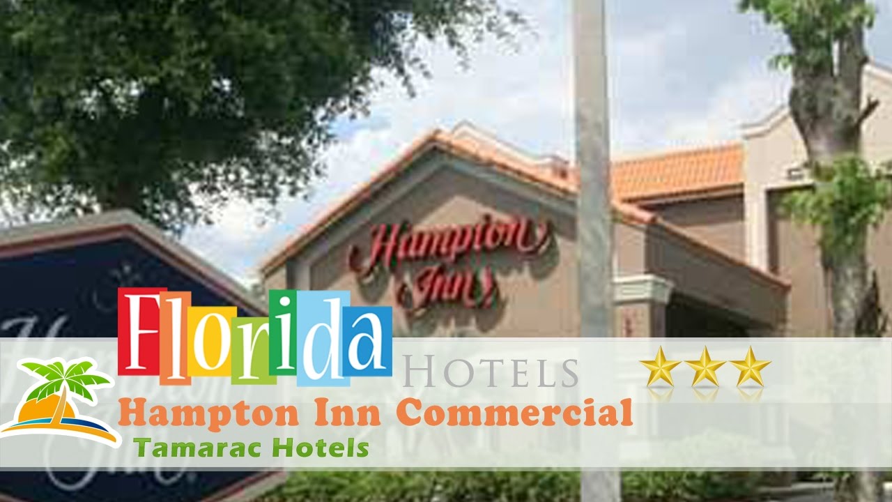 Hampton Inn Commercial Boulevard-Fort Lauderdale - Tamarac Hotels ...