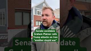 2/28 Senate candidate Graham Platner calls Trump attacks on Iran "another stupid war"