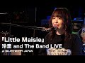 玲里 and The Band LIVE『Little Maisie』