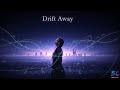 Simx & Ly feat. Kia - Drift Away (Official Visualizer)