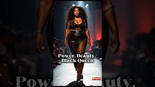 Black Queen In Power She Owns The Runway