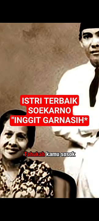 PEREMPUAN TERBAIK DI SISI SOEKARNO #filmpendek