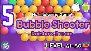 Bubble Shooter: Rainbow Dream | Lvl 41-50 | android gameplay screenshot 4