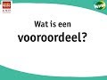 Wat is een vooroordeel?