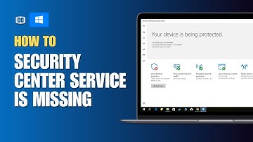 How To Fix Windows Security Center Service Is Missing or Turned Off (Solved)