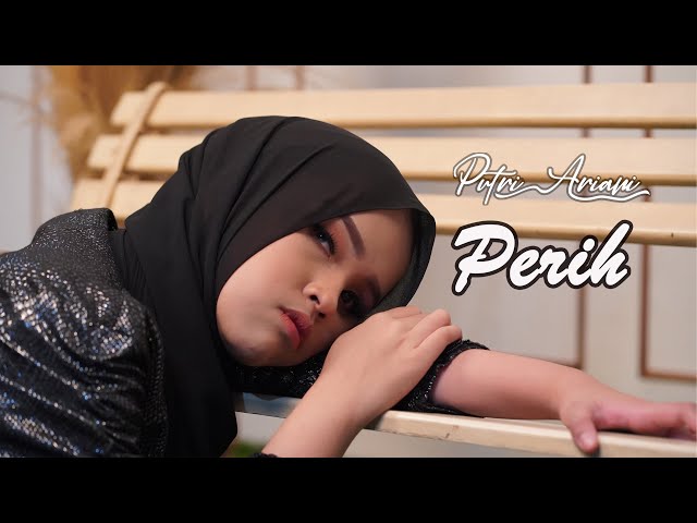 Perih - Putri Ariani (Official Lyric Video) class=