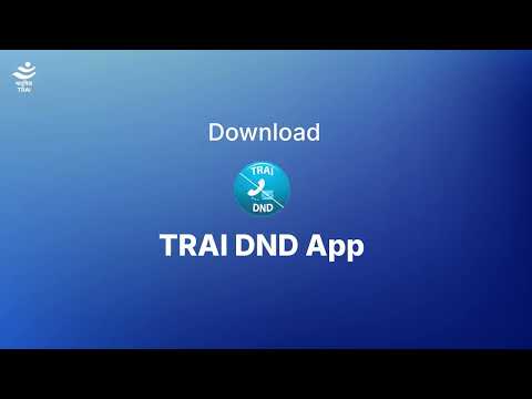 How to Use the TRAI DND App on iOS | FAQs & Feedback via App | TRAI Official Guide