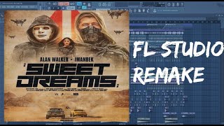 [Free FLP] Alan Walker x Imanbek - Sweet Dreams | FL STUDI0 12 Remake