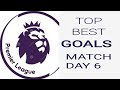premier league 20/21 top 6 best goals. match day 6-2021/2022 and highlights.