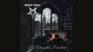 Download Lagu Spectral Whisper - The Chassalian Occultist (Full Album) MP3