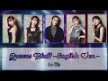 i☆Ris 「Queens Bluff」-English Ver.- LYRICS