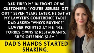 Dad Fired Me You're Useless   7 Years Later I Bought His Restaurant For 18M