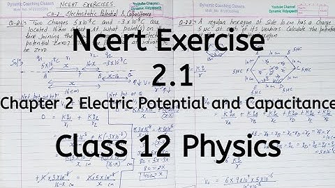 Ncert Exercise 2.1 | Chapter 2 | Electric Potential and Capacitance | Class 12 Physics
