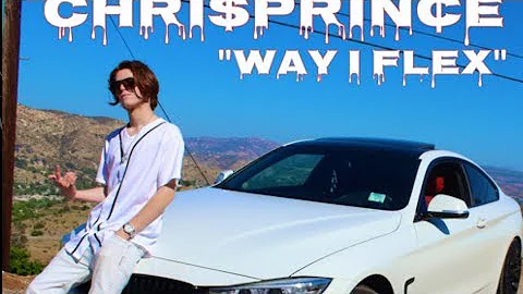 Chri$Prin¢e - The Way I Flex [Prod by Taylor King]