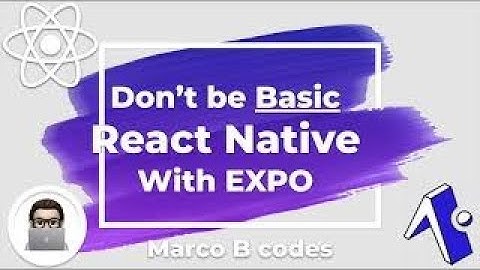 React Native - Part 2 - Build a posting/messaging app