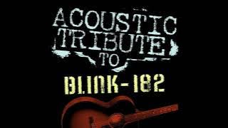 Tribute To Blink 182 Acoustic FULL ALBUM