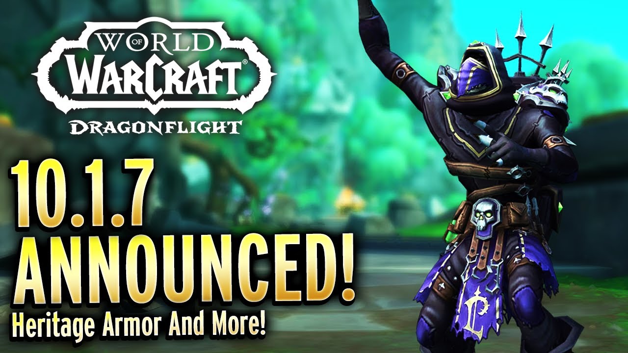 Patch Announced Forsaken Night Elf Heritatge Armor New
