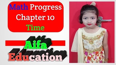 Mathematics Progress Chapter 10 Time | Class 3 math book |