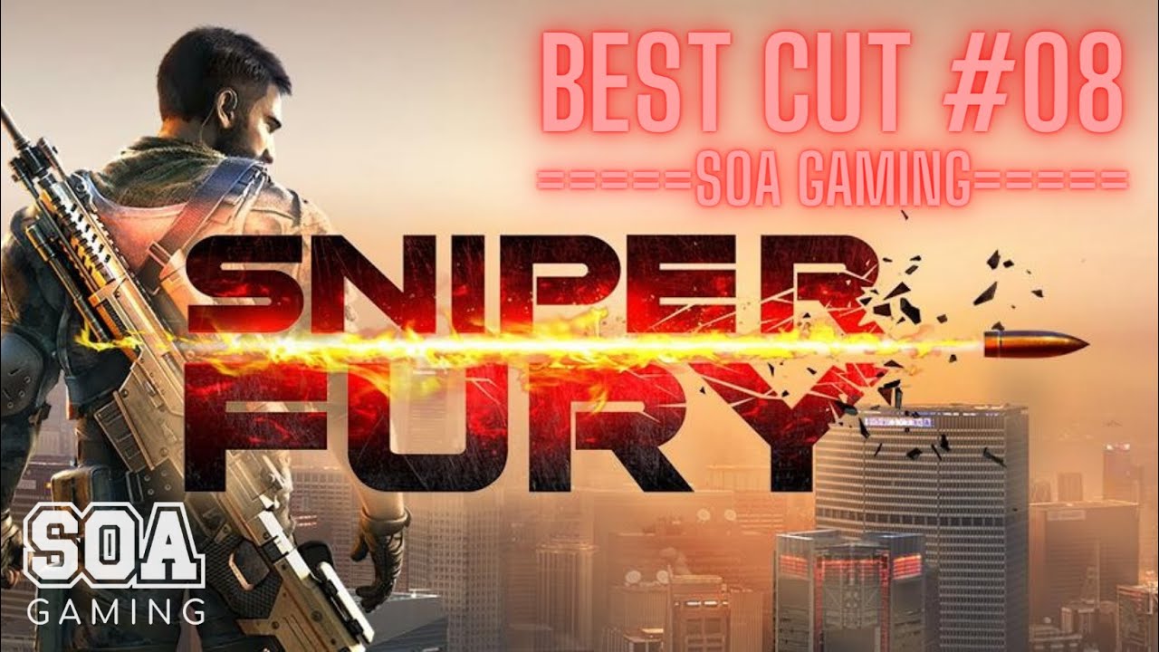[ Sniper Fury ] Best Cut #8 ( 4 scenes )