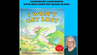 Kids Books Read Aloud "I WON'T GET LOST" by Martha Lambert and Kate Duke
