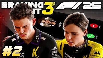 F1 25 BRAKING POINT 3 Story Part 2: THIS CHANGES EVERYTHING...  Chapter 3