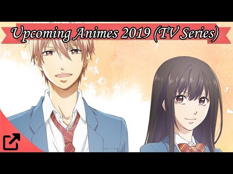 Top 25 Upcoming Animes 2019 (TV Series) (#06) @TuzoAnime