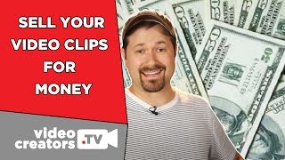 How To Make Extra Money from Your Video Clips