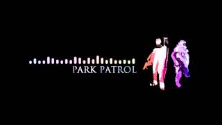 Video thumbnail of "Traktion - Park Patrol [Park Patrol EP]"