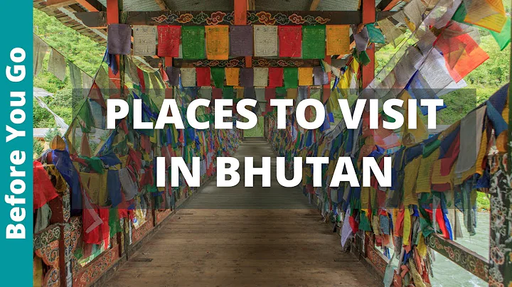 Bhutan Travel Guide: 11 Places to Visit in Bhutan (& Best Things to Do) - DayDayNews
