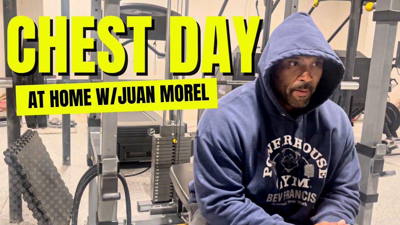 CHEST DAY AT HOME W/JUAN MOREL YouTube